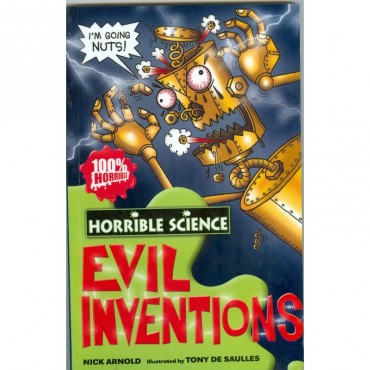 Evil Inventions - Horrible Science
